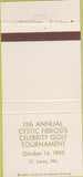 Matchbook Cover - Celebrity Cystic Fibrosis Golf 1980 St Louis MO 30 Strike