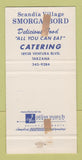 Matchbook Cover - Scandia Village Smorgasbord Tarzana CA 30 Strike