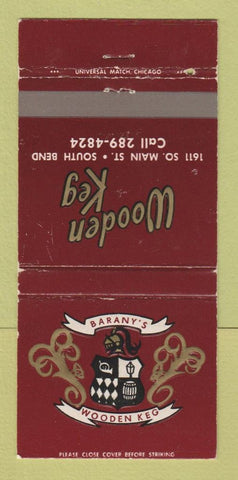 Matchbook Cover - Wooden Keg South Bend IN Barany's WEAR 30 Strike