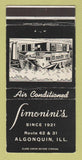 Matchbook Cover - Simonini's Restaurant Algonquin IL 30 Strike