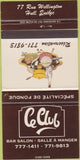 Matchbook Cover - C Club Fondue Restaurant Hull QC 30 Strike