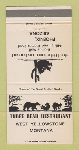 Matchbook Cover - Three Bear Restaurant West Yellowstone MT Phoenix AZ 30 Strike