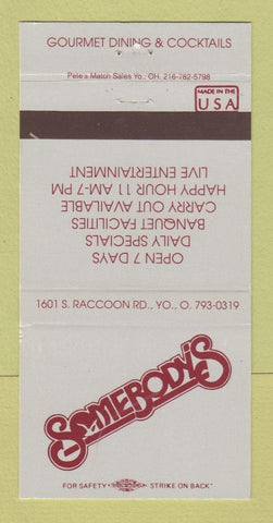 Matchbook Cover - Somebody's Restaurant Youngstown OH 30 Strike