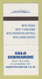 Matchbook Cover - Solo Submarine Sandwiches St Catharines ON 30 Strike