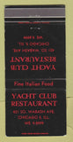 Matchbook Cover - Yacht Club Restaurant Chicago IL WEAR 30 Strike