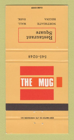 Matchbook Cover - The Mug Restaurant Square Regina SK 30 Strike