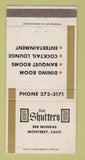 Matchbook Cover - The Shutters Monterey CA 30 Strike