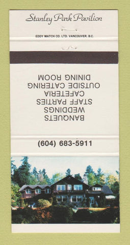 Matchbook Cover - Stanley Park Pavilion Vancouver BC 30 Strike