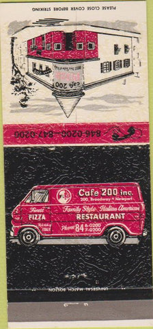 Matchbook Cover - Cafe 200 Inc Pizza Restaurant no town 30 Strike