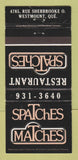 Matchbook Cover - Spatches Restaurant Westmount QC WEAR 30 Strike