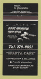 Matchbook Cover - Sparta Cafe Montreal QC 30 Strike