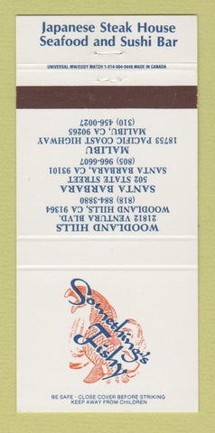 Matchbook Cover - Something's Fishy Japanese Malibu Santa Barbara CA 30 Strike