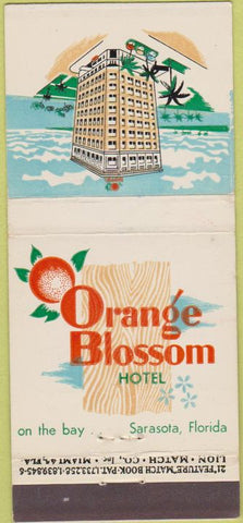 Matchbook Cover - Orange Blossom Hotel Sarasota FL 30 Strike