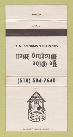 Matchbook Cover - Ye Olde Wishing Well Saratoga Springs NY 30 Strike