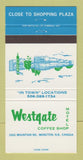 Matchbook Cover - Westgate Motel Coffee Shop Moncton NB 30 Strike