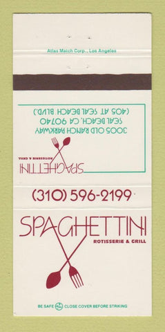 Matchbook Cover - Spaghetti Rotisserie Grill Seal Beach CA 30 Strike