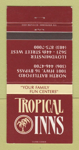 Matchbook Cover - Tropical Inns North Battleford Lloydminster AR 30 Strike