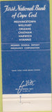 Matchbook Cover - First National Bank of Cape Cod MA 30 Strike