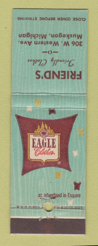 Matchbook Cover - Eagle Men's Clothes Friend's Muskegon MI