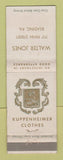 Matchbook Cover - Kuppenheimer Men's Clothes Walter Jones Reading PA WEAR
