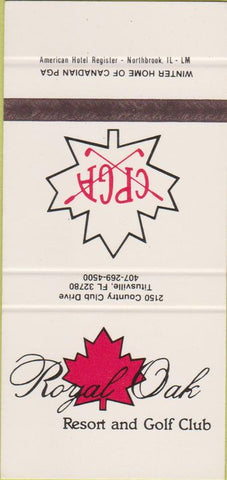 Matchbook Cover - Royal Oak Resort  and  Golf Club  30 Strike