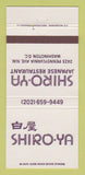 Matchbook Cover - Shiro Ya Japanese Restaurant Washington DC 30 Strike