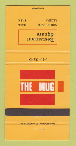 Matchbook Cover - The Mug Restaurant Square Regina SK 30 Strike