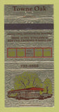 Matchbook Cover - Towne Oak Sunnyvale CA Restaurant 30 Strike