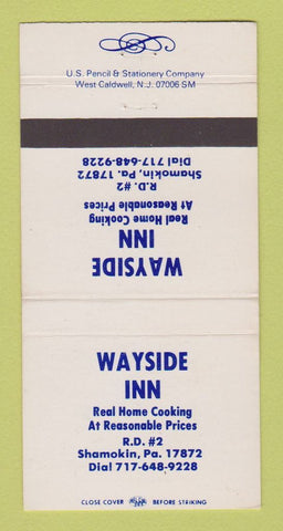 Matchbook Cover - Wayside Inn Shamokin PA 30 Strike