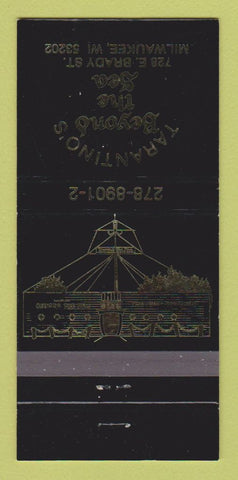 Matchbook Cover - Tarantino's Beyond the Sea Milwaukee WI 30 Strike