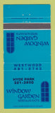 Matchbook Cover - Window Garden Restaurants Hyde Park Cincinnati OH 30 Strike