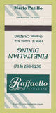 Matchbook Cover Raffaello Ristrorante Italian Orange CA Mario Petillo 30 Strike