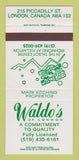 Matchbook Cover - Waldo's Restaurant London ON 30 Strike