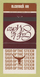 Matchbook Cover - Sign of the Steer Cafe le Moko McCormick Inn Chicago 30 Strike