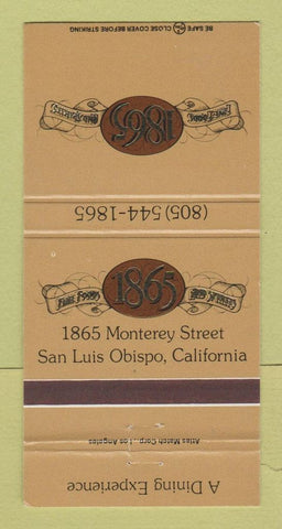 Matchbook Cover - 1865 Restaurant San Luis Obispo CA 30 Strike