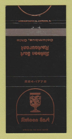 Matchbook Cover - Sixteen East Restaurant Columbus OH 30 Strike