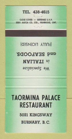 Matchbook Cover - Taormina Palace Restaurant Burnaby BC 30 Strike