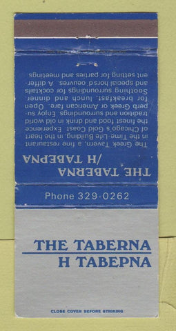 Matchbook Cover - The Taberna Restaurant Greek Chicago IL WEAR 30 Strike