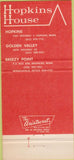 Matchbook Cover - Hopkins House Restaurant Hopkins MN 30 Strike