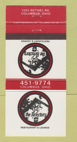 Matchbook Cover - The Refectory Restaurant Columbus OH 30 Strike