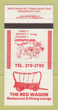 Matchbook Cover - Red Wagon Restaurant Mississauga ON 30 Strike