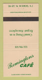 Matchbook Cover - Remingtons Cafe Holmdel NJ 30 Strike