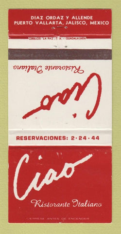 Matchbook Cover Ciao Italian Puerto Vallarta Jalisco Mexico WEAR 30 Strike