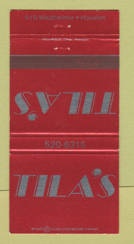 Matchbook Cover - Tila's Restaurant Houston TX 30 Strike
