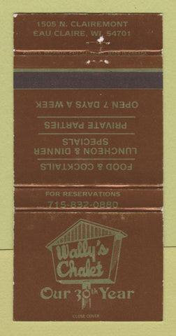 Matchbook Cover - Wally's Chalet Eau Claire WI WEAR 30 Strike