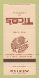 Matchbook Cover - Tico's Mexican Restaurant Lincoln NE 30 Strike