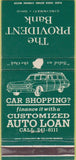 Matchbook Cover - Provident Bank Cincinnati OH Car Loan 30 Strike