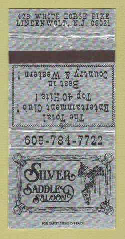 Matchbook Cover - Silver Saddle Saoon Lindenwold NJ WEAR 30 Strike