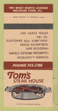 Matchbook Cover - Tom's Steak House Melrose Park IL 30 Strike