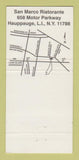 Matchbook Cover - San Marco Restaurant Italian Hauppauge LI NY 30 Strike